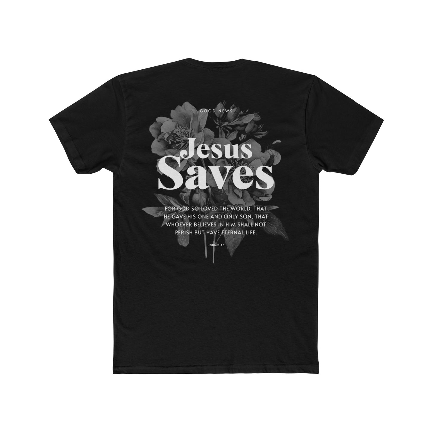 Good News - Jesus Saves Tee